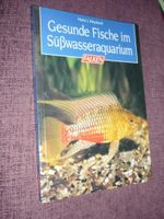 Gesunde Fische im Süßwasseraquarium - Ratgeber aus dem Falken Ver Sachsen - Plauen Vorschau