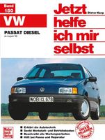 Jetzt helfe ich mir selbst - VW Passat - Band 150 Brandenburg - Teichland Vorschau