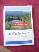 40 Wandertouren Nordschwarzwald NEU **Schnäppchen** Baden-Württemberg - Küssaberg Vorschau