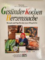 Ernährungsratgeber Kochbuch Gesünder Kochen Herzenssache Bayern - Pentling Vorschau