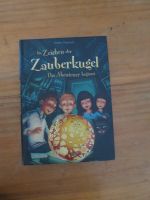 Im Zeichen der Zauberkugel Band 1: „Das Abenteuer beginnt“ München - Sendling-Westpark Vorschau