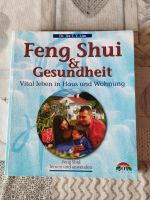 Feng Shui & Gesundheit, Vital leben in Haus und Wohnung 1997,Lim Bayern - Treuchtlingen Vorschau