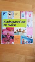 Kinderparadiese zu Hause Kosmos Kinderzimmer Dekoration Buch Stuttgart - Möhringen Vorschau