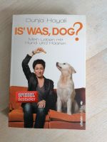 Buch " Is was, Dog?" von Dunja Hayali neu Leipzig - Grünau-Ost Vorschau