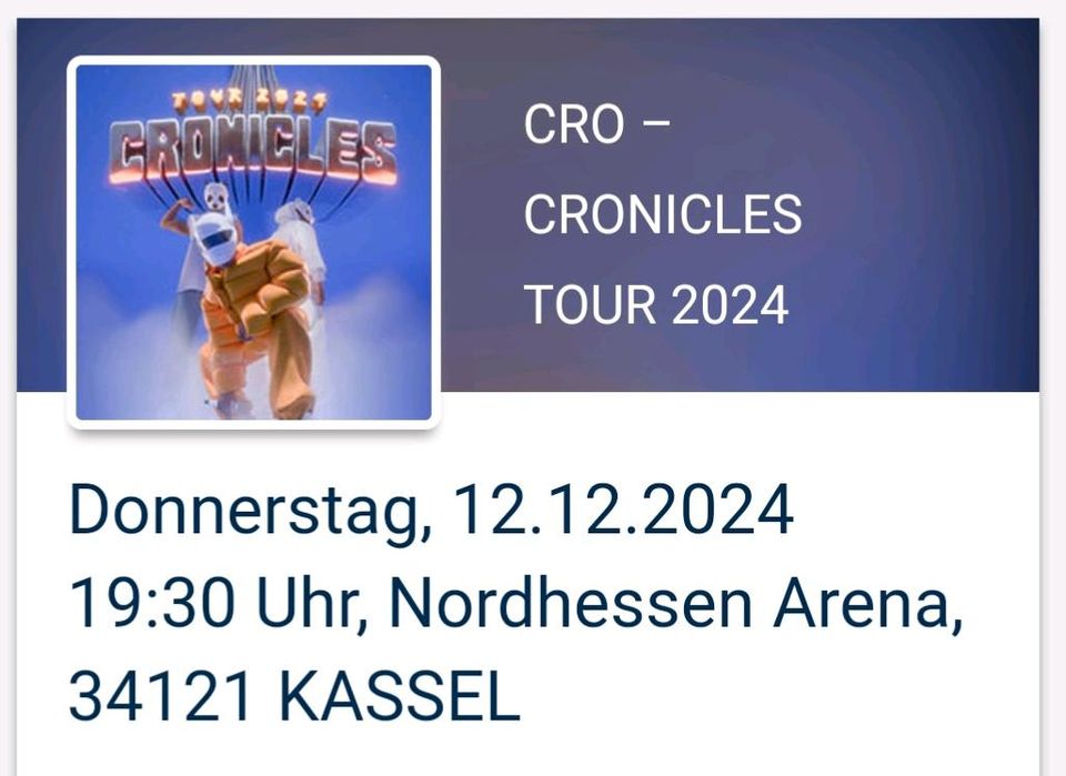 Suche Cro Karten 12.12.2024 Kassel in Schauenburg