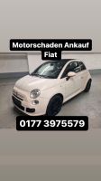 Motorschaden Ankauf Fiat 500 500C 500S 500L 500X Abarth Hessen - Rüsselsheim Vorschau