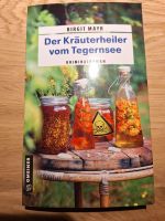 Buch~Der Kräuterheiler vom Tegernsee~Krimi~Taschenbuch~Birgit May Bayern - Warngau Vorschau