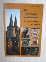 Die Turmuhrwerke und Zifferblätter im und am Dom zu Xanten Nordrhein-Westfalen - Borken Vorschau
