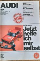 Motorbuchverlag Audi 80 "Jetzt helfe ich mir selbst" Rheinland-Pfalz - Emmelshausen Vorschau