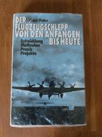 Verkaufe Der Flugzeugschlepp Von Den Anfängen Bis Heute Niedersachsen - Bienenbüttel Vorschau