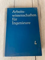 Arbeitswissenschaften für Ingenieure - VEB Fachbuchverlag  - 1972 Sachsen - Plauen Vorschau