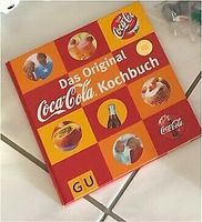 GU Das Original Coca-Cola Kochbuch inclusive Versand Baden-Württemberg - Dettenheim Vorschau