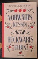 Roman Buch 'Vorwärts küssen rückwärts lieben' Altona - Hamburg Osdorf Vorschau