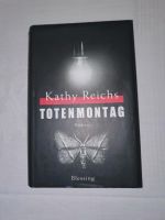 Kathy Reichs "Totenmontag" Kriminalroman Niedersachsen - Sottrum Vorschau