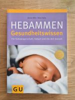 Hebammen Gesundheitswissen (Schwangerschaft Geburt Wochenbett) Baden-Württemberg - Neuhausen ob Eck Vorschau