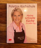 Polettos Kochschule: Meine schnelle Küche für jeden Tag Wandsbek - Hamburg Marienthal Vorschau