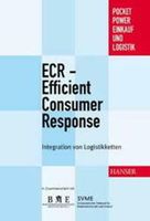 ECR - Efficient Consumer Response: Integration von Logistikketten Essen - Essen-Katernberg Vorschau