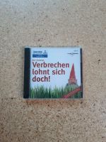 CD: Verbrechen lohnt sich doch! Bayern - Obergünzburg Vorschau