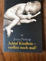 Schlaf Kindlein- verflixt noch mal! Bayern - Würzburg Vorschau