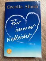 Für immer vielleicht- Cecilia Ahern- gebraucht Rheinland-Pfalz - Rodalben Vorschau