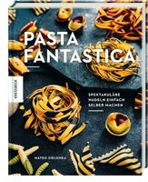 Buch Pasta Fanstastica Niedersachsen - Bersenbrück Vorschau