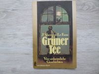 Buch J. Sheridan Le Fanu "Grüner Tee" Gespenstergeschichten Nordrhein-Westfalen - Enger Vorschau