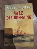 Roman, Patricia Shaw, Salz der Hoffnung Niedersachsen - Seelze Vorschau