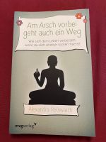 Buch „Am A*sch vorbei geht auch ein Weg“ Baden-Württemberg - Remchingen Vorschau