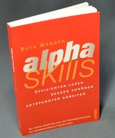 Alpha Skills von Ruth Wenger Hessen - Kassel Vorschau