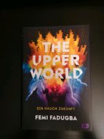 The Upper World - Ein Hauch Zukunft v. Femi Fadugba Sachsen - Wilkau-Haßlau Vorschau