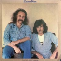 LP Crosby &  Nash: Whistling Down The Wire - Vinyl Bayern - Seinsheim Vorschau