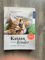 Buch: Katzenkinder - halten und beschäftigen Baden-Württemberg - Radolfzell am Bodensee Vorschau