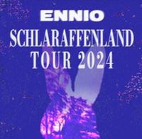 Ticket ENNIO Schlaraffenland Tour 21.11.2024 Köln Nordrhein-Westfalen - Paderborn Vorschau
