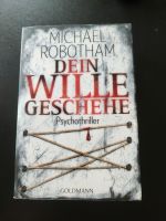 Buch "Dein Wille Geschehe" Psychothriller Kitzingen - Markt Einersheim Vorschau