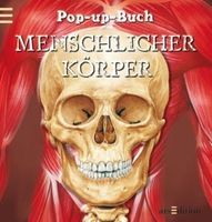 Pop-up-Buch Menschlicher Körper von Eva Wagner Thüringen - Gera Vorschau