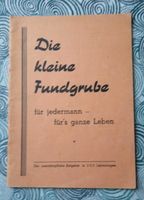 Die kleine Fundgrube für jedermann - für's ganze Leben Bayern - Neustadt b.Coburg Vorschau