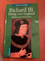 Paul M. Kendal : Richard III König von England Frankfurt am Main - Sachsenhausen Vorschau