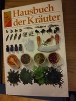 Hausbuch der Kräuter~Ein praktischer Ratgeber zum Anbau und Baden-Württemberg - Bad Mergentheim Vorschau