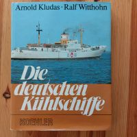 Die deutschen Kühlschiffe (Buch) Wandsbek - Hamburg Sasel Vorschau