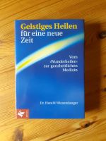 Geistiges Heilen für eine neue Zeit Bayern - Strullendorf Vorschau