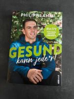 Gesund kann jeder von Philipp Lahm Rheinland-Pfalz - Lauterecken Vorschau