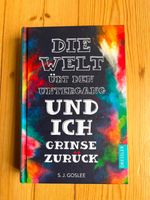 Die Welt übt den Untergang und ich grinse zurück von S.J. Goslee Essen - Essen-Stadtwald Vorschau