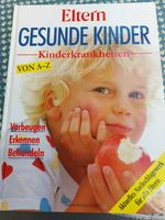 Gesunde Kinder, Kinderkrankheiten, Eltern, Erkrankungen Niedersachsen - Osnabrück Vorschau