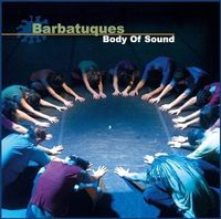 Percussion - Body of Sound Barbatuques   Audio CD Kiel - Schilksee Vorschau
