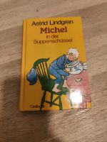 Astrid Lindgren " Michel in der Suppenschüssel" Sachsen - Plauen Vorschau