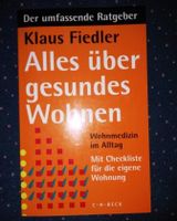 Buch: „Alles über gesundes Wohnen“ (Klaus Fiedler) Baden-Württemberg - Karlsruhe Vorschau