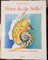 Meditation f.Kinder Hörst du Stille Meditative Übungen meditieren Innenstadt - Köln Altstadt Vorschau