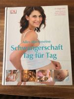 Alles über meine Schwangerschaft Tag für Tag Buch Baden-Württemberg - Weikersheim Vorschau