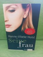 Seine frau, Hanne-Vibke Holst Roman Diana Verlag Schwarzatal - Schwarzmühle Vorschau