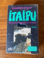 Buch“Itaipu“Brasilien“Neu“OVP“Roman“ Bergedorf - Hamburg Allermöhe  Vorschau